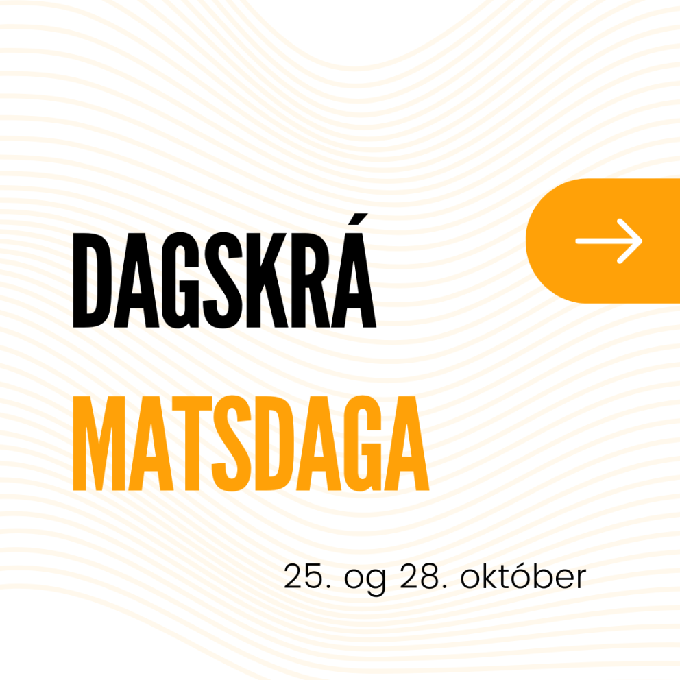 Matsdagar 25. og 28. október